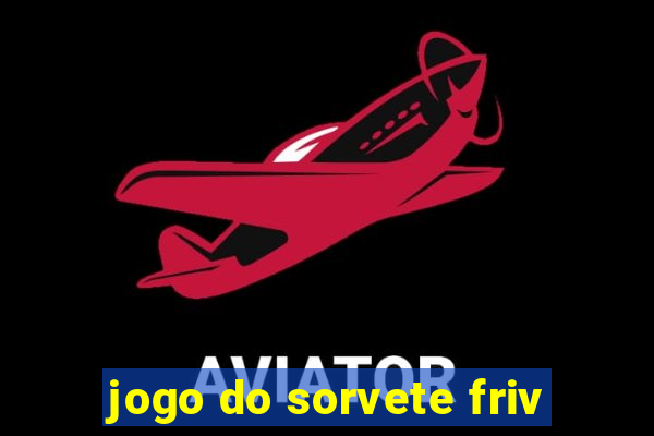 jogo do sorvete friv
